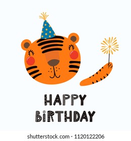 Hand drawn birthday card with cute funny tiger in a party hat, sparkler, quote Happy birthday. Isolated objects. Scandinavian style flat design. Vector illustration. Concept for kids print.