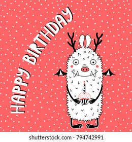 Hand drawn birthday card with cute funny monster holding a cupcake with a candle, typography. Vector illustration. Isolated objects. Design concept for children, birthday celebration.