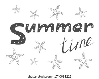 Hand drawn black text Summer time with starfish. Summer holiday vector illustration on a white background.