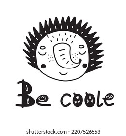 Handgezeichnete Schwarz-Weiß-Zeichnung mit skandinavischem Hedgehog und Slogan im Doodle-Stil. Vektorgrafik-Design für Modestoffe, Stoffgrafiken, Drucke.