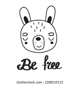 Hand drawn black and white drawing with Scandinavian hare and slogan in doodle style. Vector illustration design for fashion fabrics, textile graphics, prints.