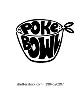 Hand drawn black and white poke bowl logo with fish silhouette. Fish restaurant and cafe menu. Vector format.