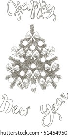 Hand drawn black and white sketch Christmas tree and lettering Happy New Year, vector illustration