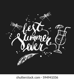 Hand drawn black and white summer design with brush lettering. Best summer ever, dragonfly, ink stains, cocktail.