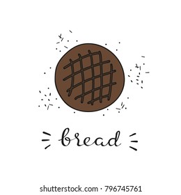Hand drawn black whole bread with lettering isolated on white background.