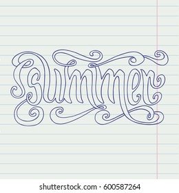 Hand drawn blue word Summer over lined notebook page background.