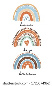 Hand drawn boho rainbows in pastel mint and brown colors, isolated element on white background; nursery art design, for posters, home decor art, vector illustration, ''Have big dream'' inscription