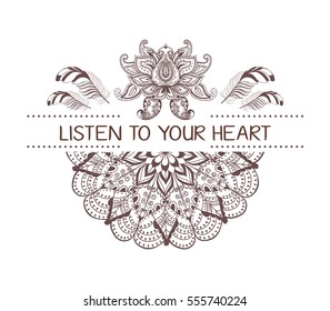 Hand drawn boho style design with mandala, lotus flower, arrow and feathers. Fashion decoration for t-shirt or tattoo. Ethnic Style with motivate Slogan .