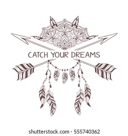 Hand drawn boho style design with mandala, arrow and feathers. Fashion decoration for t-shirt or tattoo. Ethnic Style with motivate Slogan .