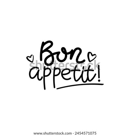Hand Drawn Bon Appetit Calligraphy Text Vector Design.