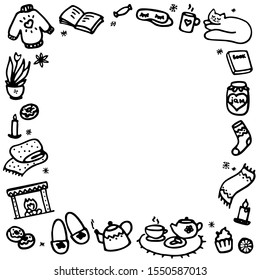 Hand drawn border. Cozy concept