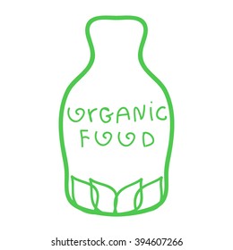 Hand drawn bottle with leaves and words "organic Food"