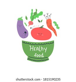 Hand drawn bowl or dish with cute vegetables, eggplant, tomato, radish, carrot and text Healthy food. Flat illustration for diet, vegan concept design.