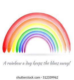 Hand Drawn Bright  Rainbow Painted with Brush. Cheerful Lettering Complements Rainbow Vector