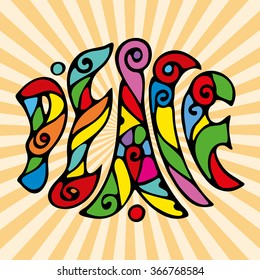 Hand drawn bright typographic poster of doodles elements in the form of inscriptions. Peace.