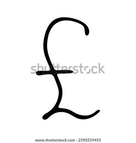 Hand drawn british pound currency symbol. Brush stroke doodle. Single element for design