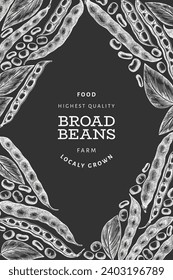 Hand drawn broad beans design template. Organic fresh food vector illustration on chalk board. Retro pods illustration. Botanical style cereal background.