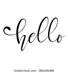 Hand drawn Brush pen Hello sign lettering. Calligraphic hand written hello script.