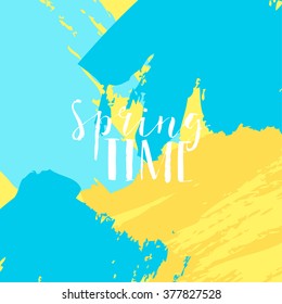 Hand drawn brush strokes spring design. Bright blue and yellow color palette. "Spring Time" typographic design.
