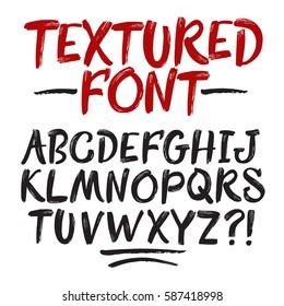 Hand drawn brush textured vector ABC letters set. Artistic typeset for your design.