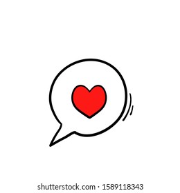 hand drawn bubble speech with red heart love  inside symbol for Heart dialogue icon illustration doodle isolated