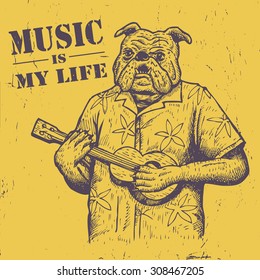 Hand drawn of bulldog playing ukulele with text music is my life, vector