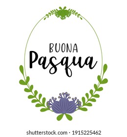 Hand drawn BUONA PASQUA quote in Italian, translated Happy Easter. Lettering 