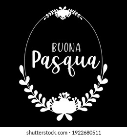 Hand drawn BUONA PASQUA quote in Italian, translated Happy Easter. Lettering 