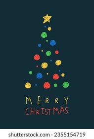 Hand drawn by small kid letters Merry Christmas greeting card with tree of colored balls, poster, holiday cover. Design templates with typography, season wishes in modern minimalist style for web