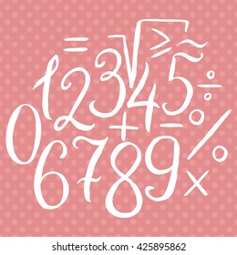 Hand drawn calligraphic font, digits and mathematical symbols. Handwritten vector numbers and signs