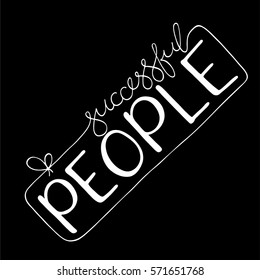Hand drawn calligraphic text "Successful people".