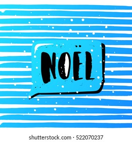 Hand drawn calligraphy. concept handwritten Noel 