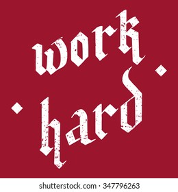 Hand drawn calligraphy in gothic style