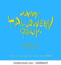 Hand drawn calligraphy / Happy Halloween - vector