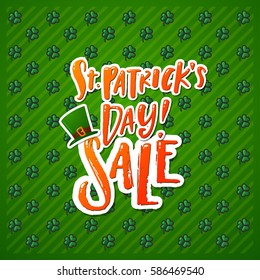 Hand drawn calligraphy Happy St. Patrick's Day SALE poster