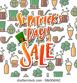 Hand drawn calligraphy Happy St. Patrick's Day SALE poster