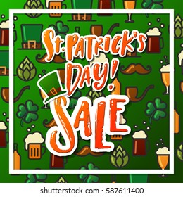 Hand drawn calligraphy Happy St. Patrick's Day SALE poster