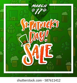 Hand drawn calligraphy Happy St. Patrick's Day SALE poster