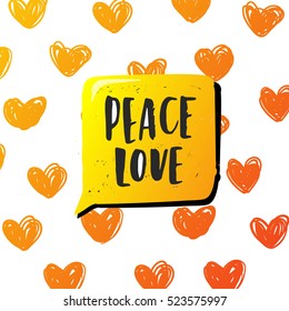 Hand drawn calligraphy lettering inspirational quotes peace love