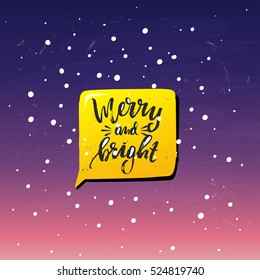 Hand drawn calligraphy lettering inspirational quotes  merry and bright