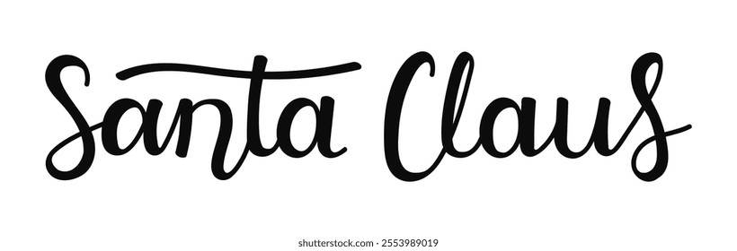 Hand drawn calligraphy Lettering Santa Claus. Winter holiday name character in flowing script captures. Black words on white background for Christmas and New Year