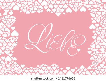 Hand drawn calligraphy "LIEBE"- mean LOVE, written in German, on pale pink background. Flat vector illustration for wedding design, Valentine`s Day cards, greetings, invitations, posters, prints, web.