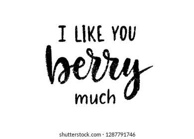 Hand drawn calligraphy love inscription. Funny lettering quote. Valentines day vector design element.