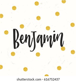 Hand drawn calligraphy personal name Benjamin