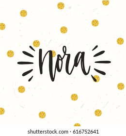 Hand drawn calligraphy personal name Nora