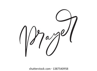 Hand drawn calligraphy Prayer text. Christian typography lettering, drawing design for banner, poster, photo overlay, apparel design. Vector illustration isolated on white background.