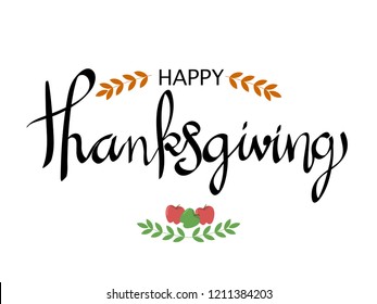 hand drawn calligraphy with quotes "Happy Thanksgiving" element for background, wallpaper, texture, card, cover etc. vector design