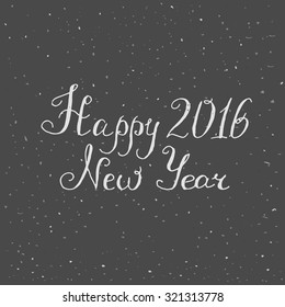 Hand drawn calligraphy sign 2016 year  Happy New Year decoration vector element, Perfect design for a Xmas card, holiday concept, typography poster