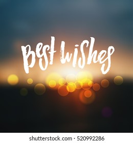 BEST WISHES hand lettering, vector illustration. Hand drawn