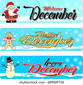 Hand drawn  calligraphy and text Hello December, happy december, welcome december